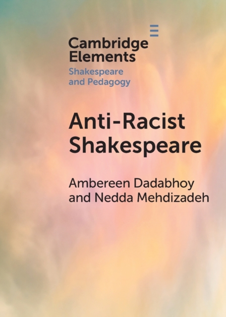 Anti-Racist Shakespeare