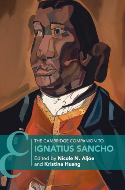 The Cambridge Companion to Ignatius Sancho
