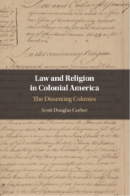 Law and Religion in Colonial America