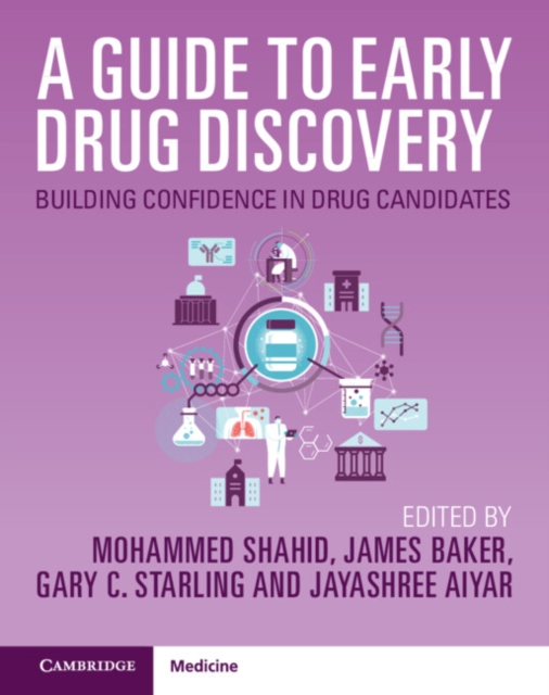 A Guide to Early Drug Discovery