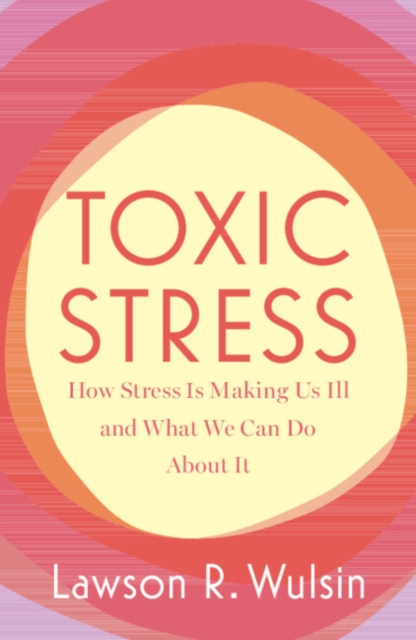 Toxic Stress