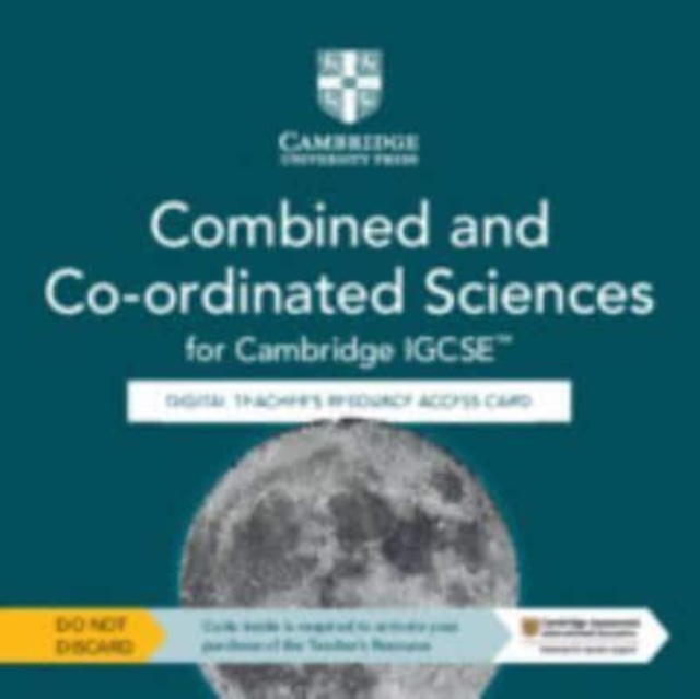 Cambridge IGCSE (TM) Combined and Co-ordinated Sciences Digital Teacher's Resource Access Card