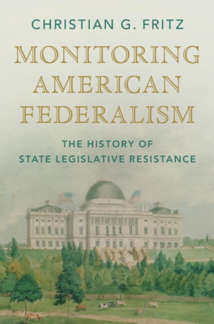 Monitoring American Federalism