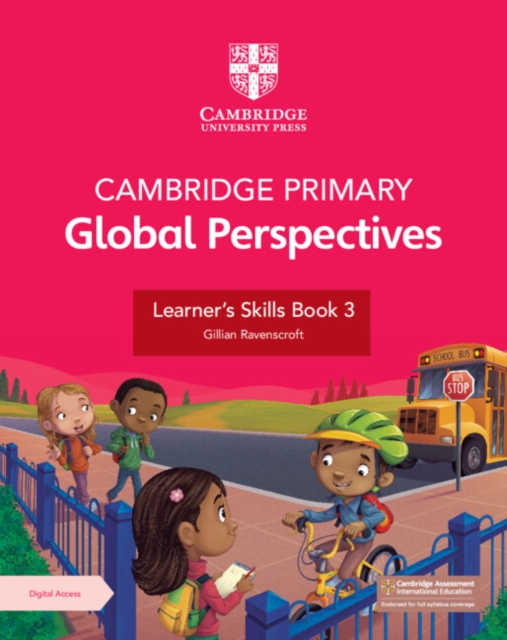 Cambridge Primary Global Perspectives Learner's Skills Book 3 with Digital Access (1 Year)