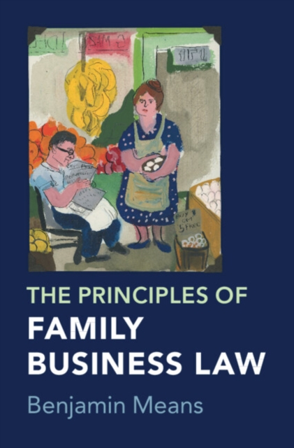 The Principles of Family Business Law