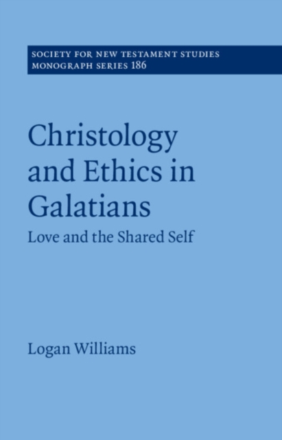 Christology and Ethics in Galatians