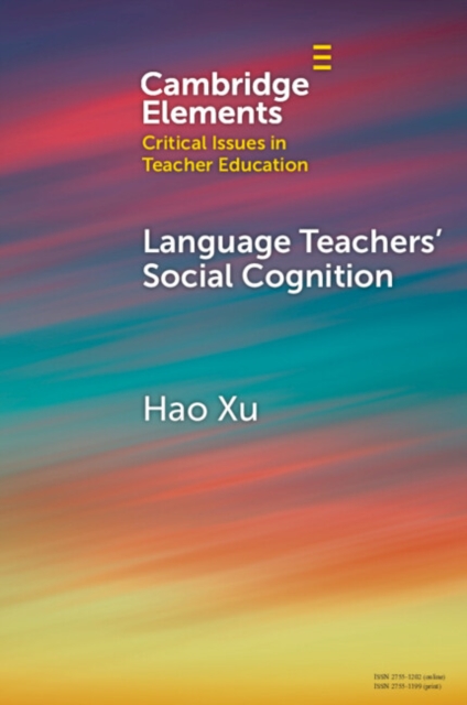 Language Teachers' Social Cognition