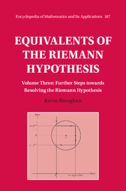 Equivalents of the Riemann Hypothesis: Volume 3, Further Steps towards Resolving the Riemann Hypothesis