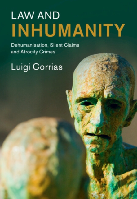 Law and Inhumanity