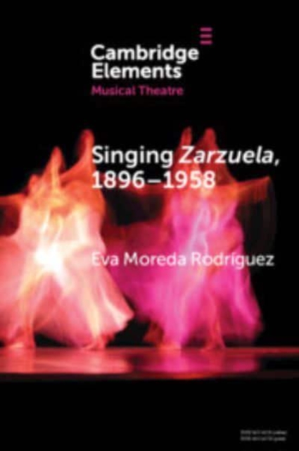 Singing Zarzuela, 1869–1958