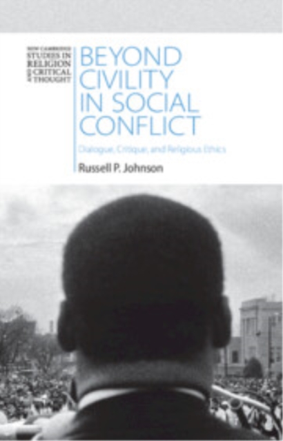 Beyond Civility in Social Conflict