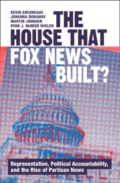 House that Fox News Built?