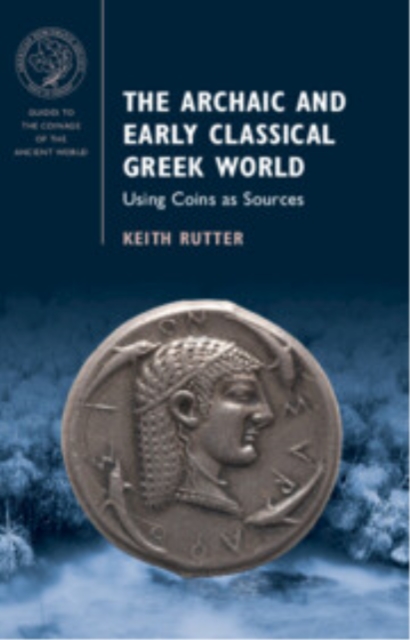 The Archaic and Early Classical Greek World