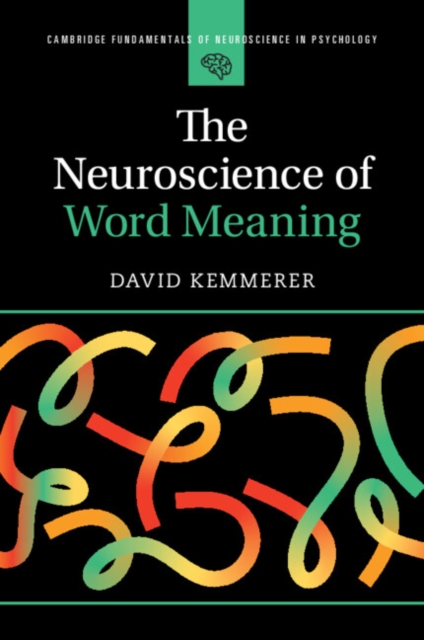 The Neuroscience of Word Meaning