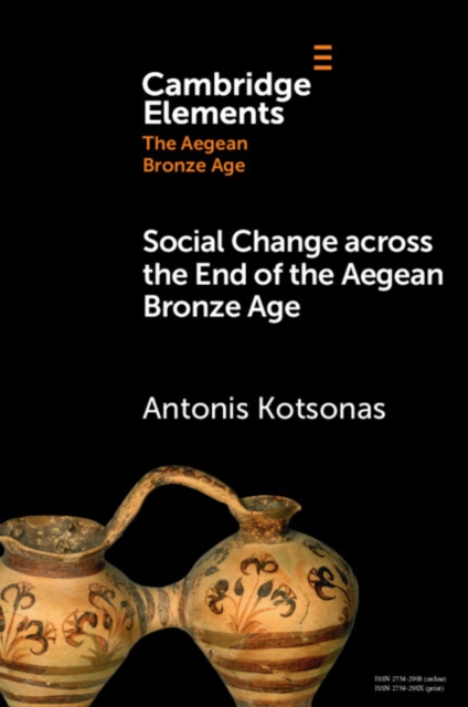 Social Change across the End of the Aegean Bronze Age