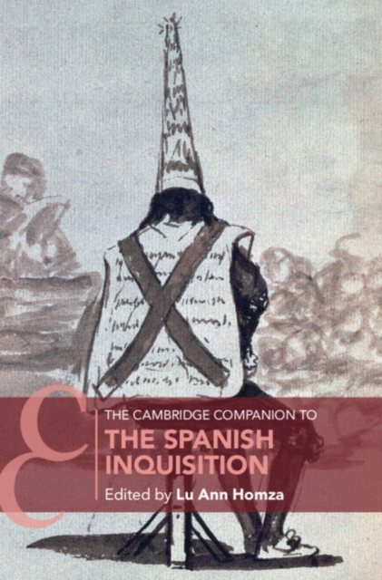 The Cambridge Companion to the Spanish Inquisition