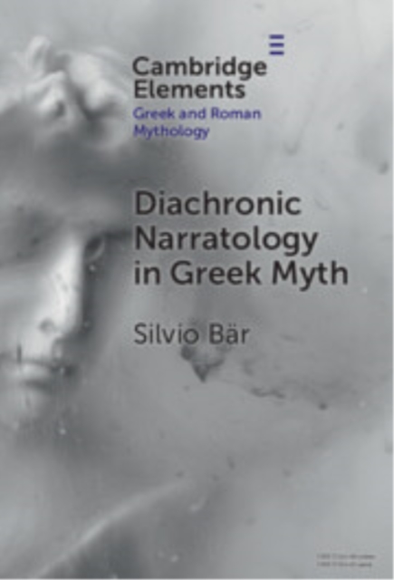 Diachronic Narratology in Greek Myth