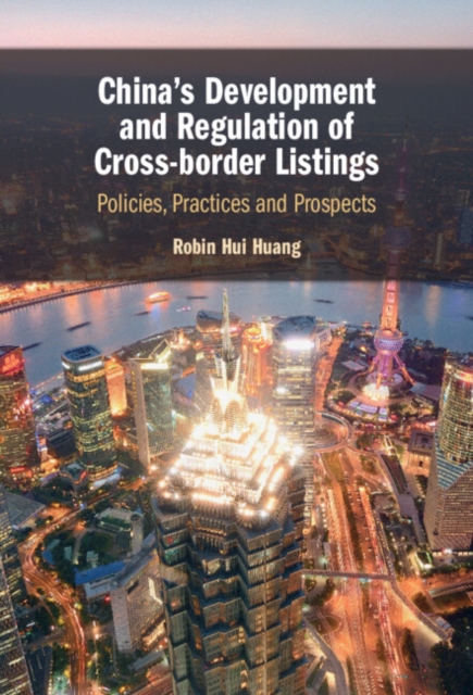 China's Development and Regulation of Cross-border Listings