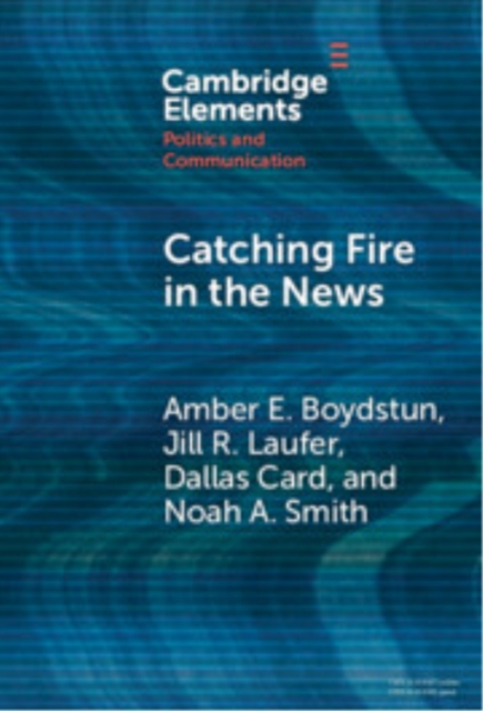 Catching Fire in the News