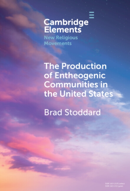 Production of Entheogenic Communities in the United States