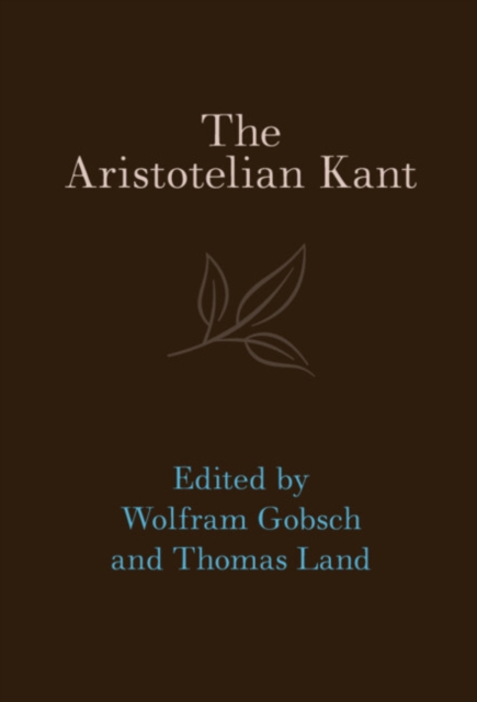 The Aristotelian Kant