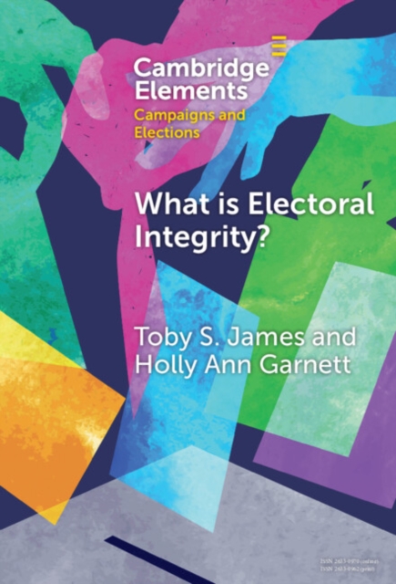 What is Electoral Integrity?