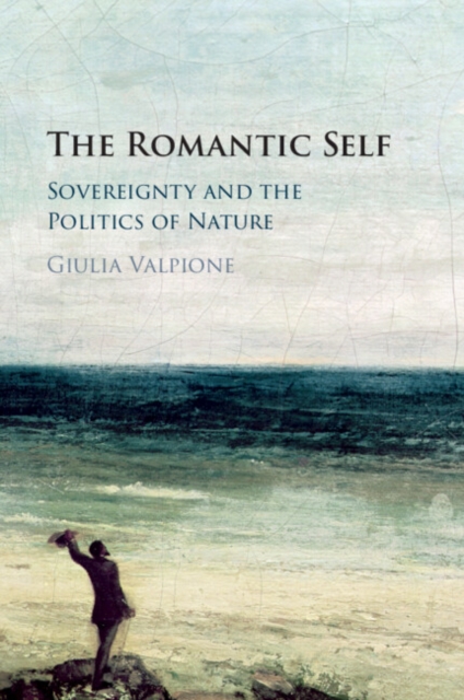 The Romantic Self