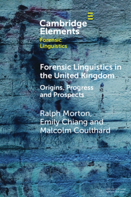 Forensic Linguistics in the United Kingdom