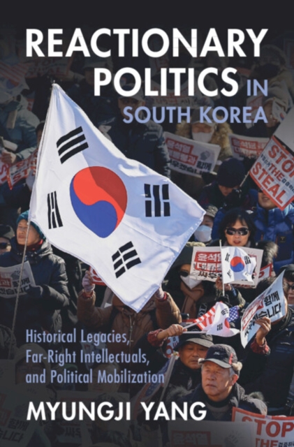 Reactionary Politics in South Korea