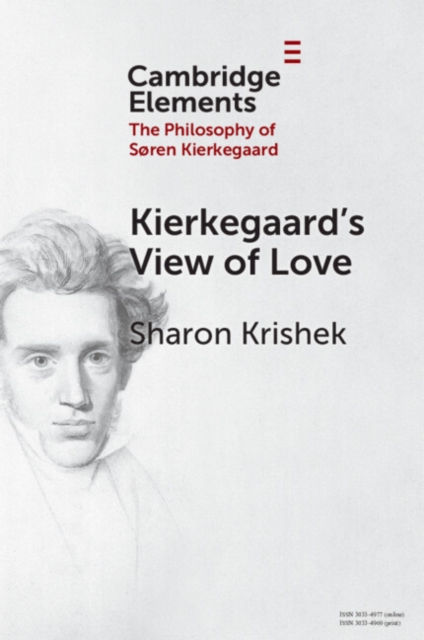 Kierkegaard’s View of Love