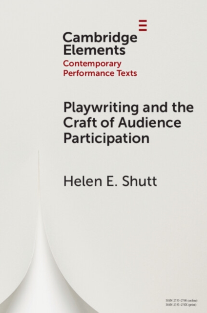 Playwriting and the Craft of Audience Participation