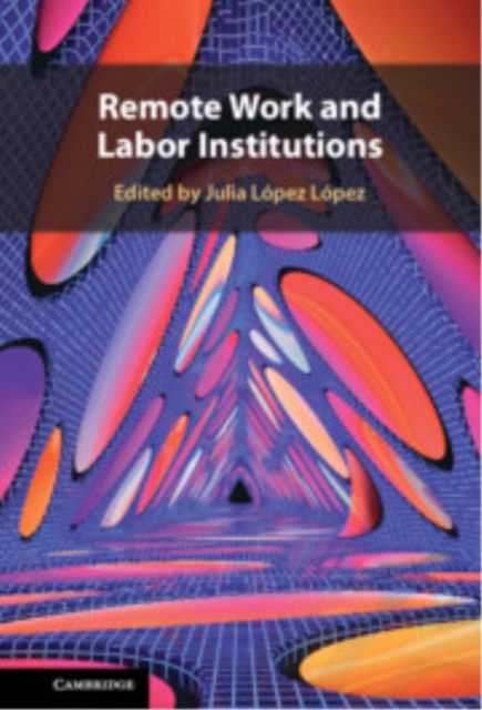 Remote Work and Labor Institutions