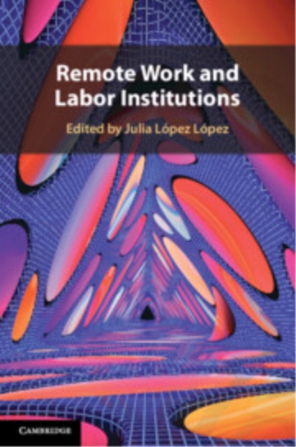 Remote Work and Labor Institutions