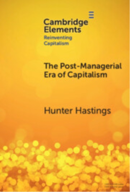 The Post-Managerial Era of Capitalism