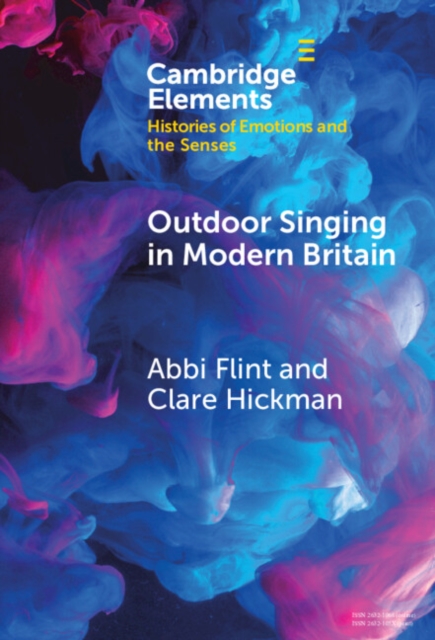 Outdoor Singing in Modern Britain