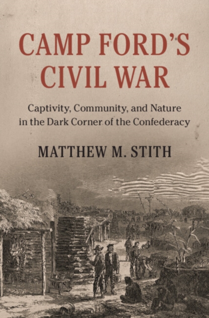 Camp Ford's Civil War