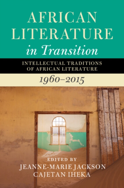 African Literature in Transition: Volume 4