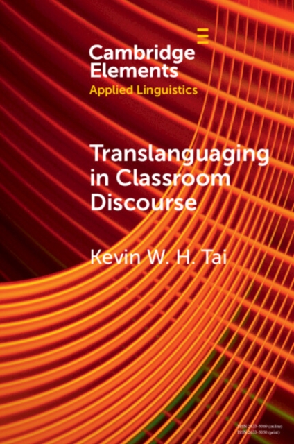 Translanguaging in Classroom Discourse