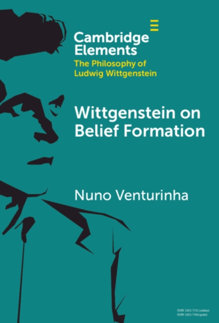 Wittgenstein on Belief Formation