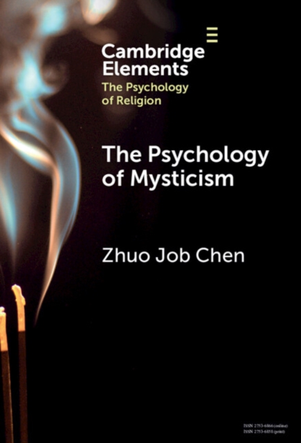 The Psychology of Mysticism