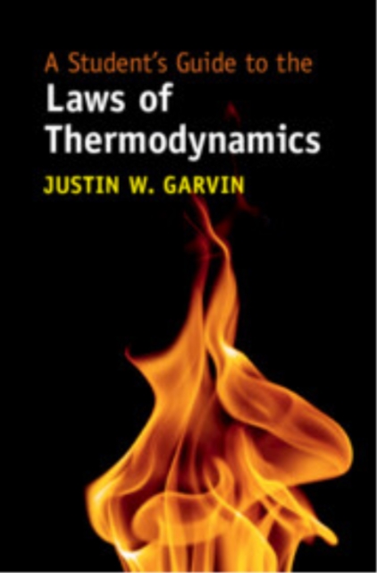 A Student's Guide to the Laws of Thermodynamics