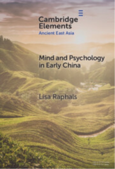 Mind and Psychology in Early China