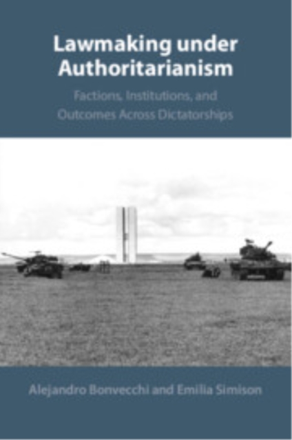 Lawmaking under Authoritarianism