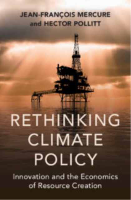 Rethinking Climate Policy