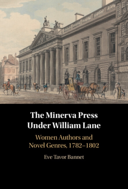 The Minerva Press under William Lane