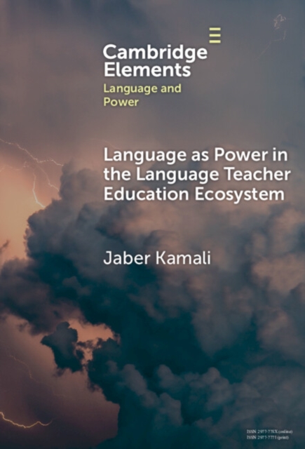 Language as Power in the Language Teacher Education Ecosystem