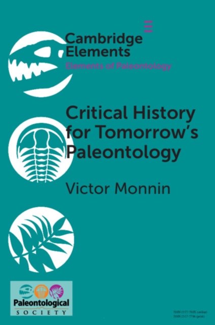 Critical History for Tomorrow's Paleontology
