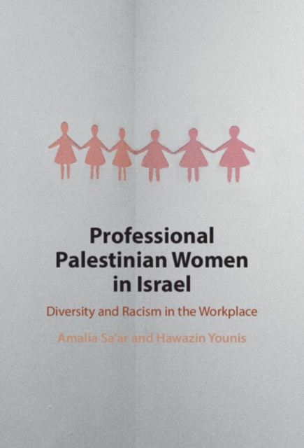 Professional Palestinian Women in Israel