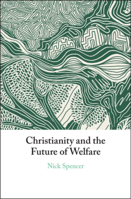 Christianity and the Future of Welfare