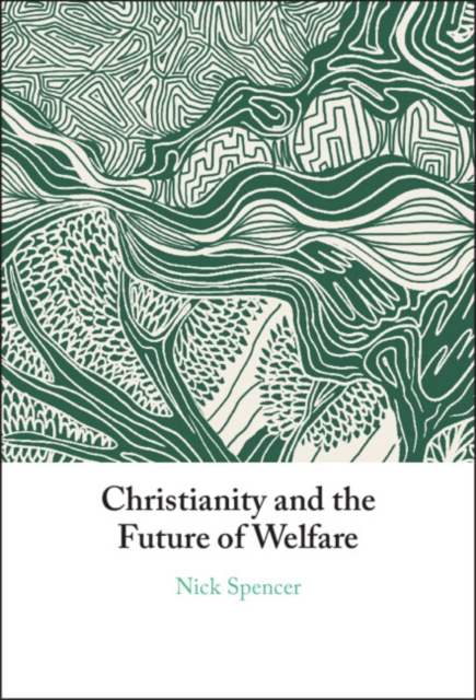 Christianity and the Future of Welfare